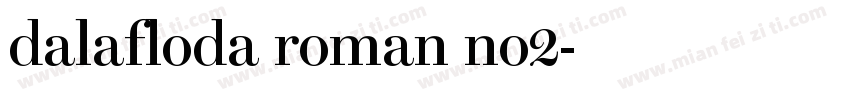 dalafloda roman no2字体转换